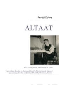 Altaat - Sirkka-Tepaston kartoitustyöt 1957