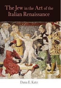 The Jew in the art of the Italian Renaissance