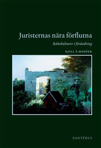 Juristernas nära förflutna