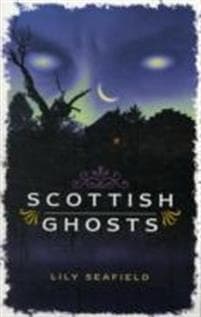Scottish Ghosts