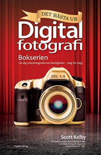 Det bästa ur bokserien Digitalfotografi