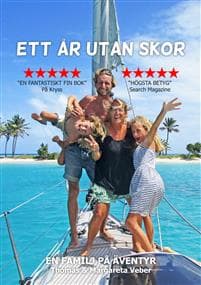 Ett år utan skor : en familj på äventyr