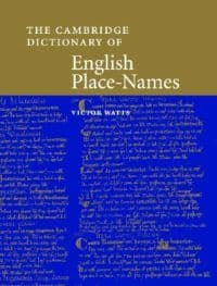 The Cambridge Dictionary of English Place-Names