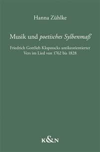 Musik und ,poetisches Sylbenmaß'