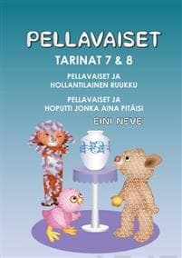 Pellavaiset, Tarinat 7 & 8