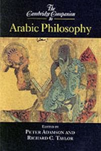 The Cambridge Companion to Arabic Philosophy