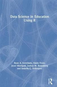 Data Science in Education Using R
