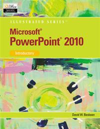 Microsoft Office PowerPoint 2010 Illustrated Introductory