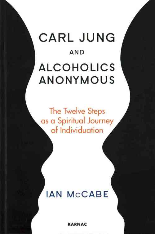 Carl Jung and Alcoholics Anonymous