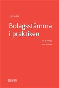 Bolagsstämma i praktiken : en teoribok