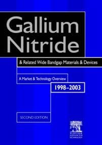 Gallium Nitride and Related Wide Bandgap Materials and Devices