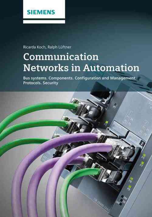 Communication Networks in Automation