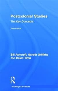Post-Colonial Studies: The Key Concepts