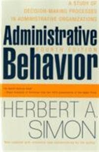 Administrative Behavior, 4th Edition