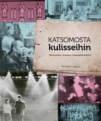 Katsomosta kulisseihin