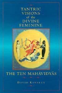 Tantric Visions of the Divine Feminine