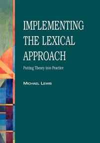 Implementing the Lexical Approach