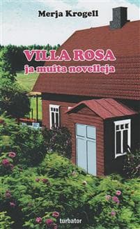 Villa Rosa ja muita novelleja