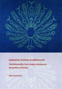Damastin traditio ja innovaatio