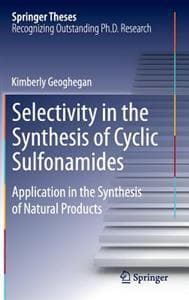 Selectivity in the Synthesis of Cyclic Sulfonamides