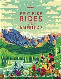 Epic Bike Rides of the Americas