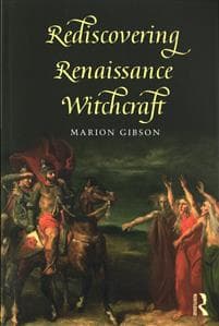 Rediscovering Renaissance Witchcraft