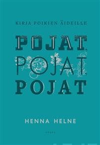 Pojat, pojat, pojat