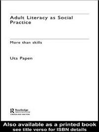 Adult Literacy as Social Practice