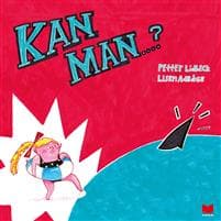 Kan man?