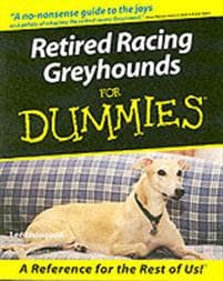 Retired Racing Greyhounds For Dummies