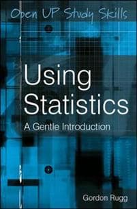 Using Statistics: A Gentle Introduction