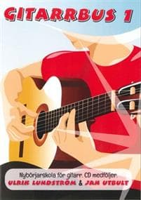 Gitarrbus 1 : nybörjarskola för gitarr