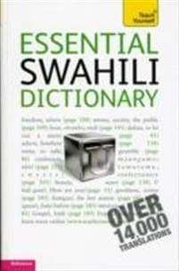 Essential Swahili Dictionary: Teach Yourself