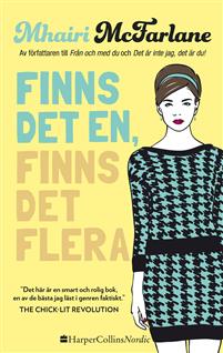 Finns det en, finns det flera