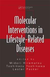 Molecular Interventions in Lifestyle-Related Diseases
