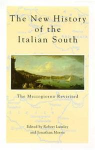 The New History Of The Italian South