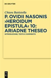 P. Ovidii Nasonis "heroidum Epistula" 10: Ariadne Theseo