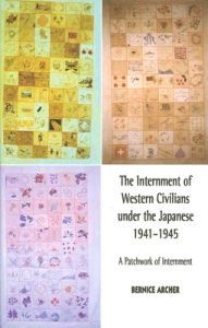 The Internment of Western Civilians under the Japanese 1941-1945