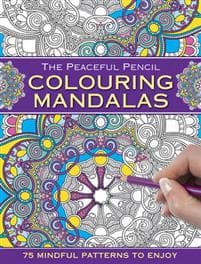 The Peaceful Pencil: Colouring Mandalas