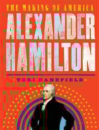 Alexander Hamilton Teri Kanefield 9781419729430 CDON