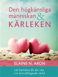 Den högkänsliga människan och kärleken