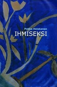 Ihmiseksi