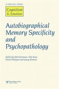 Autobiographical Memory Specificity and Psychopathology