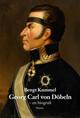 Georg Carl von Döbeln : en biografi Georg Carl von Döbeln : en biografi