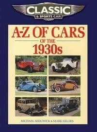 Classic and Sports Car Magazine A-Z of Cars of the 1930s