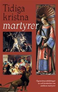 Tidiga kristna martyrer
