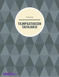 Tilinpäätöksen taitajaksi