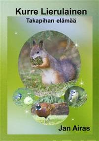 Kurre Lierulainen Takapihan elämää