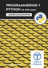 Programmering 1 med Python - Lärarhandledning