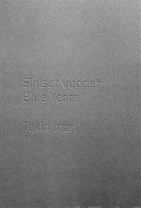 Siniset vuodet - Blue Years